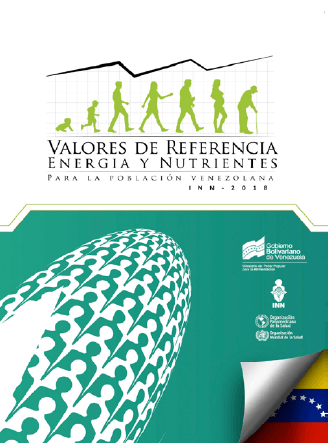 VALORES DE REFERENCIA ENERGIA Y NUTRIENTES PARA LA POBLACION VENEZOLANA. INN-2018